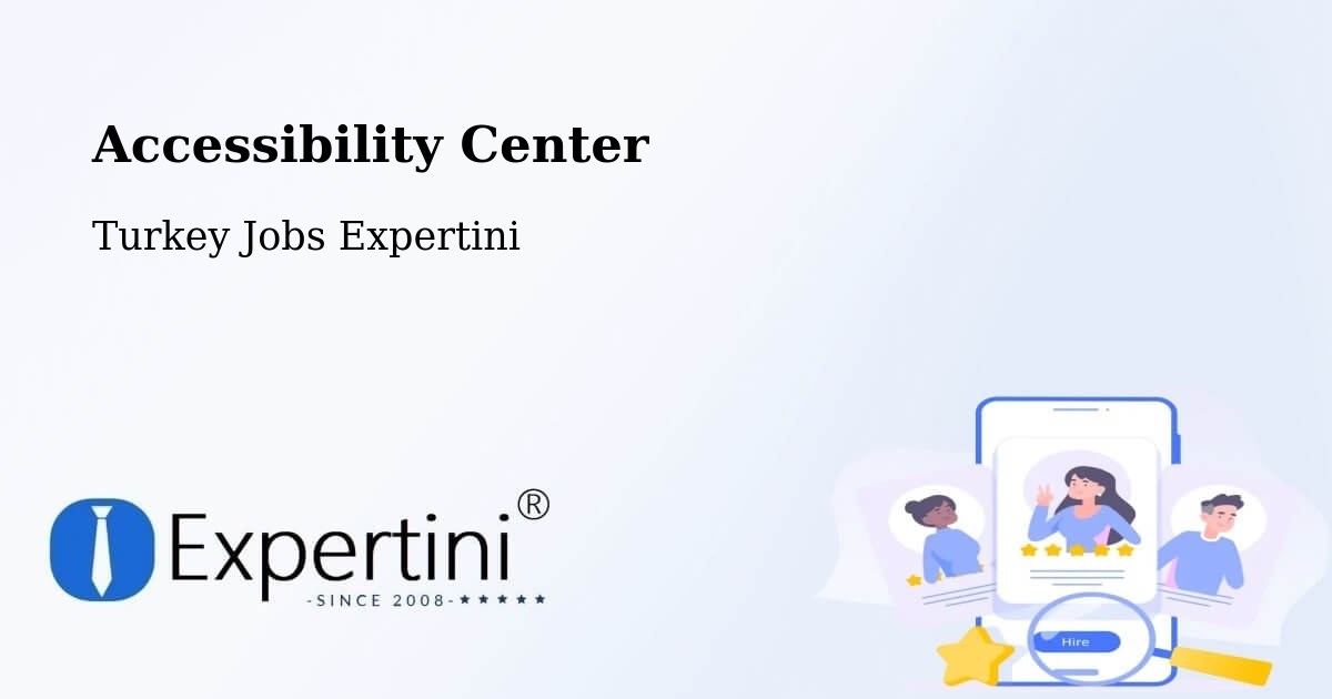 Accessibility Statement – Tokat - Turkey Jobs Expertini