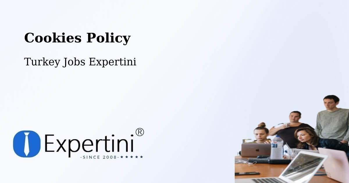 Cookie Policy – Tokat - Turkey Jobs Expertini