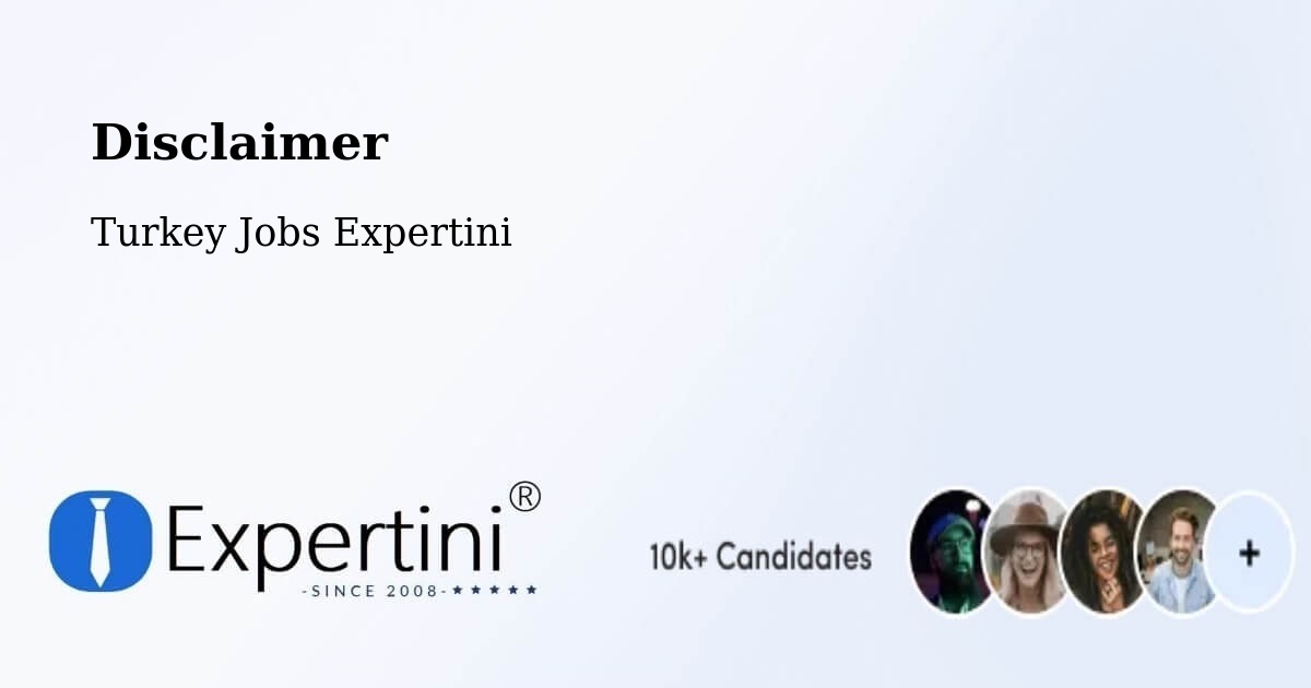 Disclaimer – Tokat - Turkey Jobs Expertini